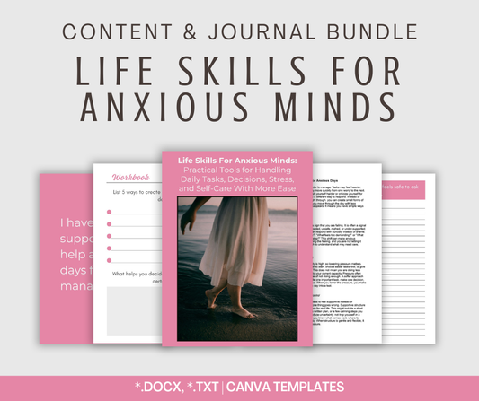 Life Skills For Anxious Minds | Content & Journal Bundle
