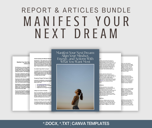 Manifest Your Next Dream | Report & Articles Bundle