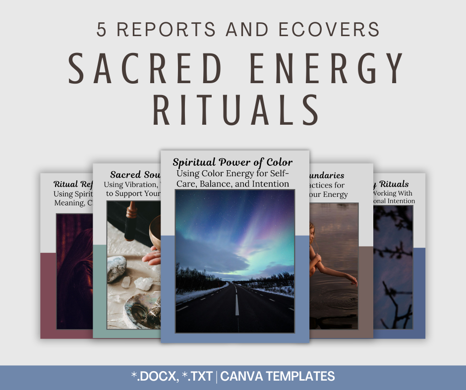 Sacred Energy Rituals Reports | 5 Report Bundle