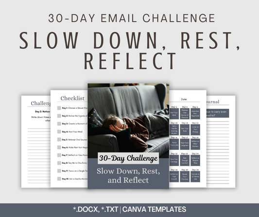 30-Day Slow Down, Rest, Reflect Challenge