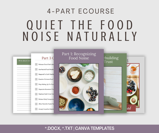 4-Part eCourse: Quiet the Food Noise Naturally