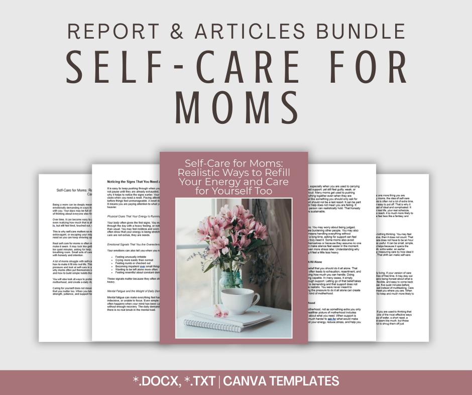 Self-Care for Moms | Report & Articles Bundle