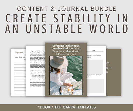 Create Stability in an Unstable World | Content & Journal Bundle