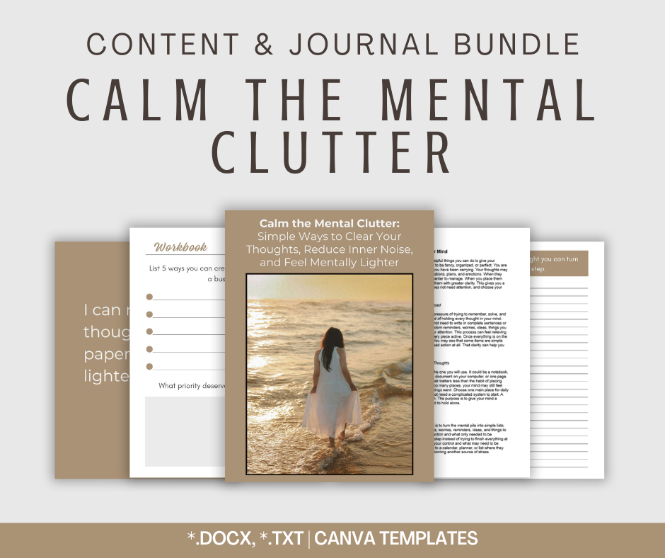 Calm the Mental Clutter | Content & Journal Bundle