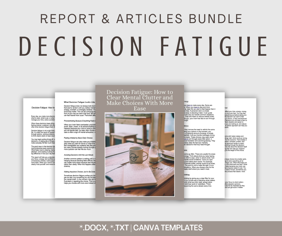 Decision Fatigue | Report & Articles Bundle