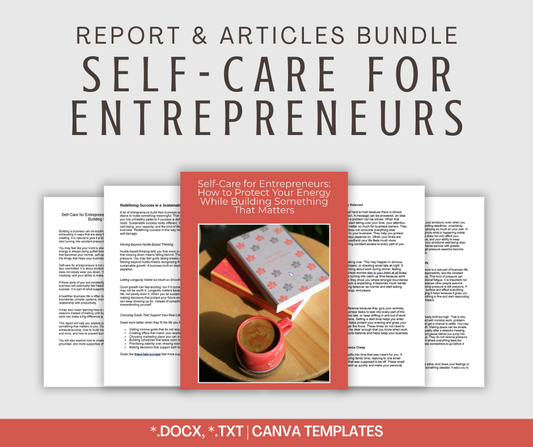 Self-Care for Entrepreneurs | Report & Articles Bundle