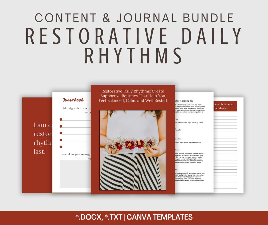 Restorative Daily Rhythms | Content & Journal Bundle