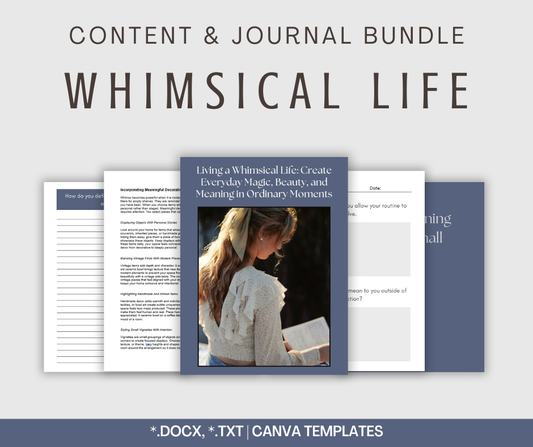 Whimsical Living | Content & Journal Bundle