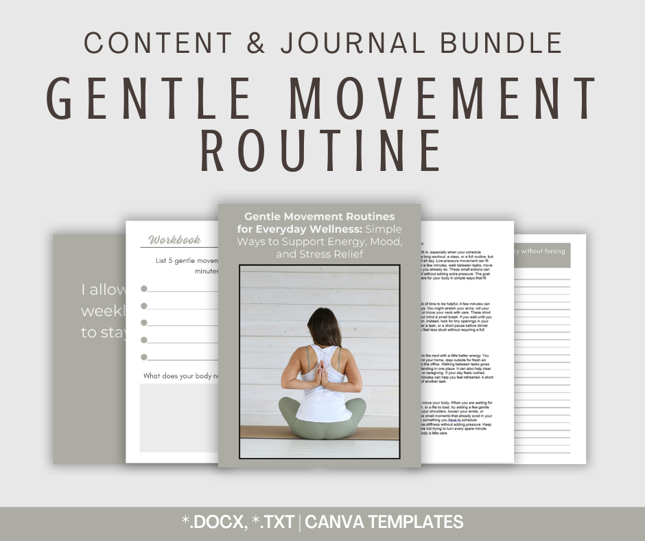 Gentle Movement Routine | Content & Journal Bundle