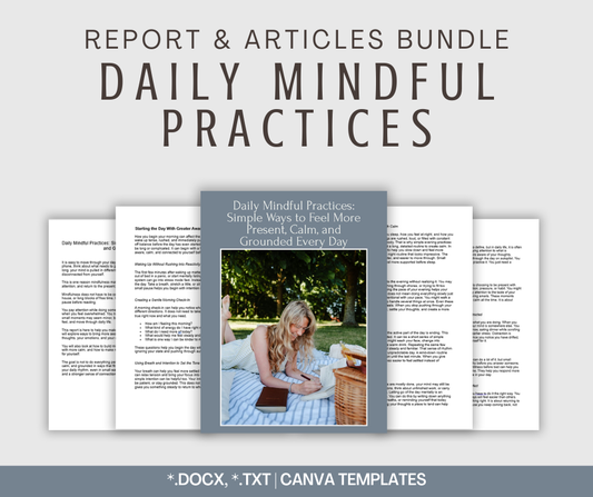 Daily Mindful Practices | Report & Articles Bundle