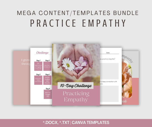 Practicing Empathy | MEGA Content and Templates Bundle