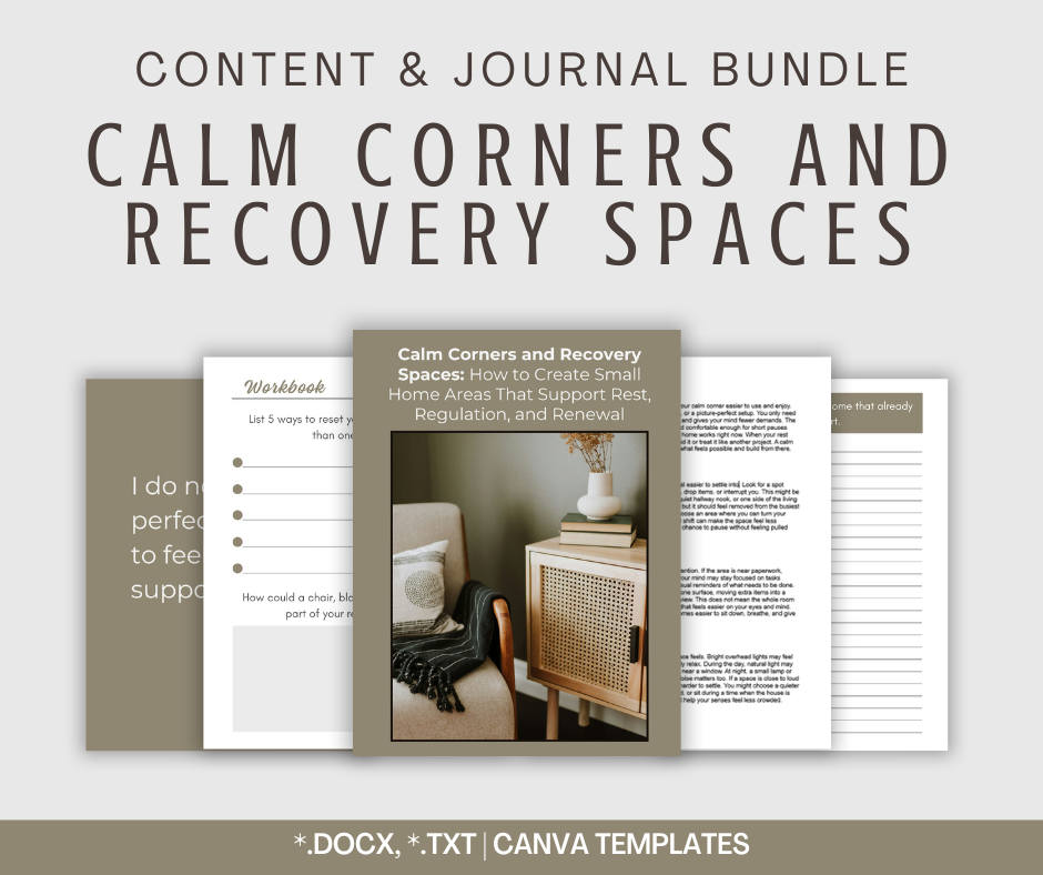 Calm Corners and Recovery Spaces | Content & Journal Bundle