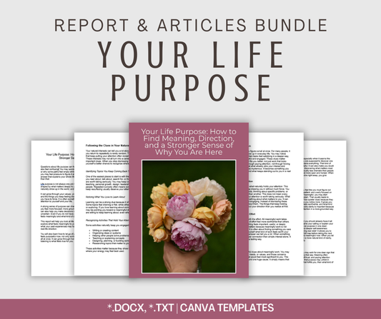 Your Life Purpose | Report & Articles Bundle