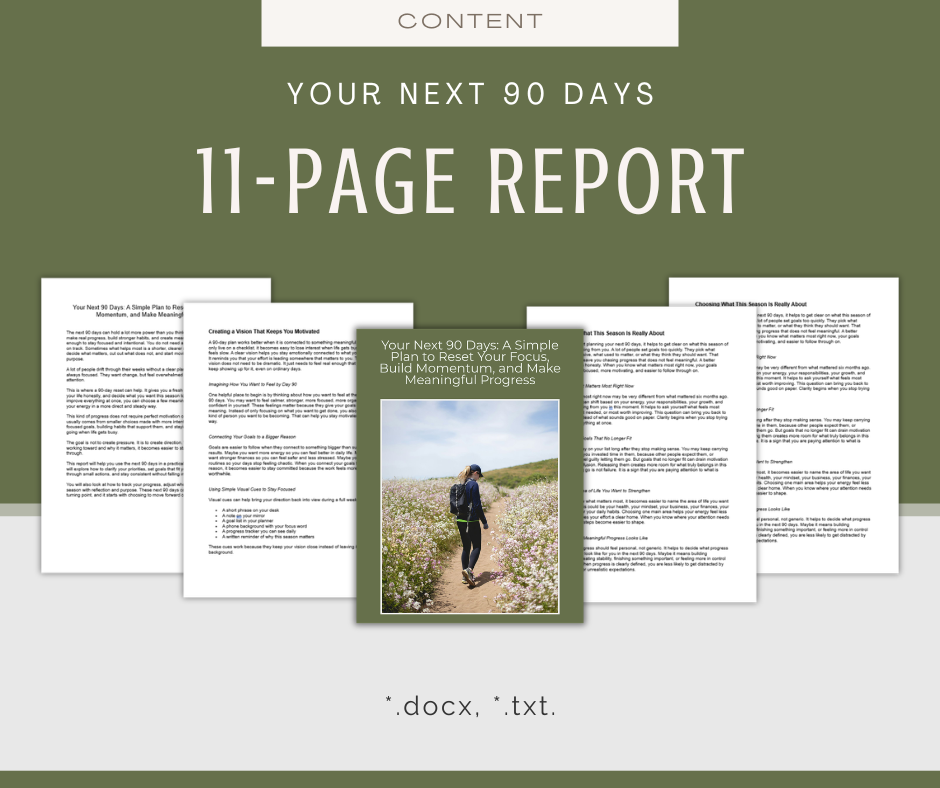 Your Next 90 Days | Report & Articles Bundle