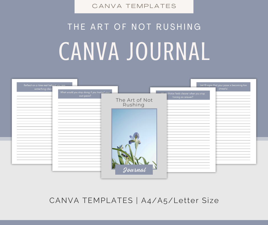 The Art of Not Rushing | Content & Journal Bundle