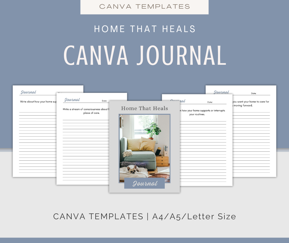 Home That Heals And Provides Comfort | Content & Journal Bundle