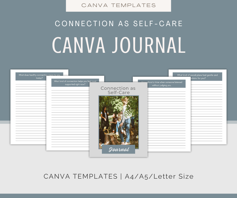 Connection as Self-Care | Content & Journal Bundle