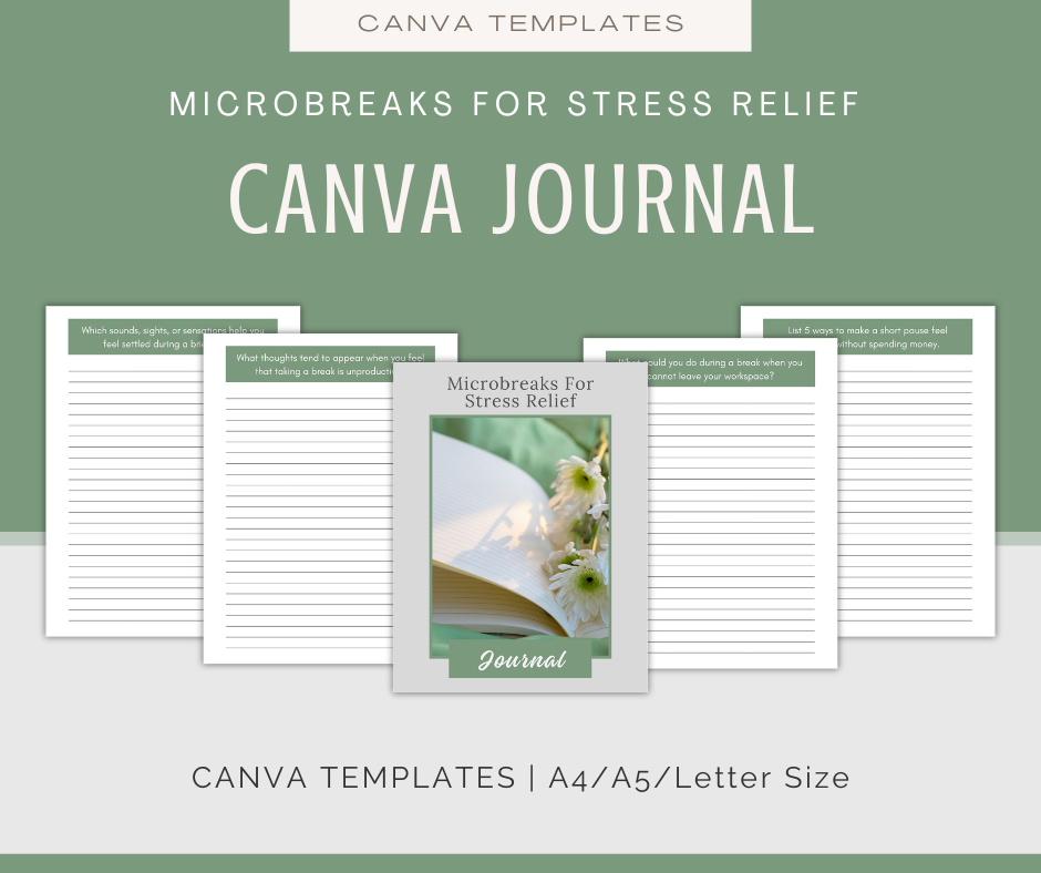 Microbreaks For Stress Relief | Content & Journal Bundle