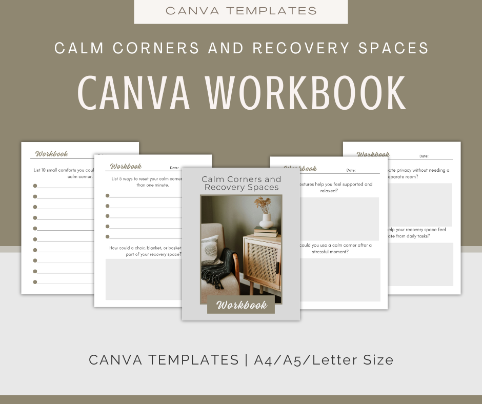 Calm Corners and Recovery Spaces | Content & Journal Bundle