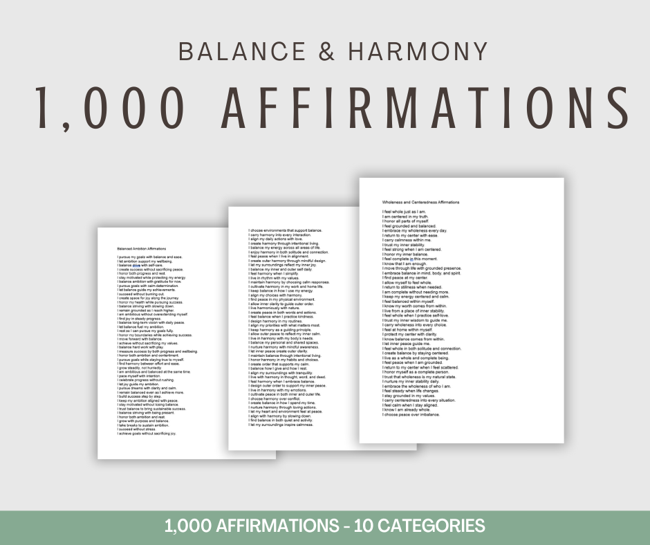 Balance and Harmony Affirmations | 1,000 Affirmations