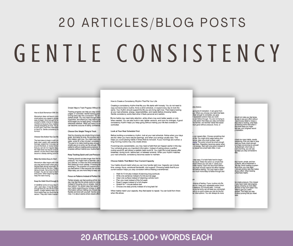 20 'Gentle Consistency' Articles