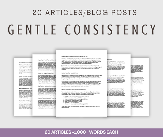 20 'Gentle Consistency' Articles