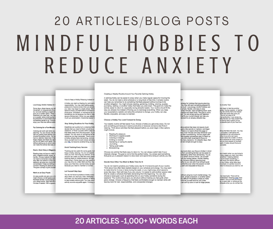20 'Mindful Hobbies to Reduce Anxiety' Articles