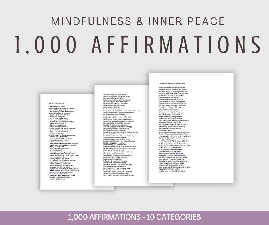 Mindfulness and Inner Peace Affirmations | 1,000 Affirmations