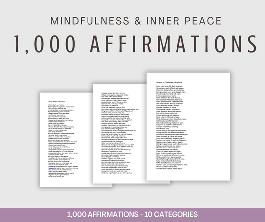 Mindfulness and Inner Peace Affirmations | 1,000 Affirmations