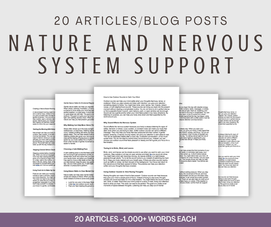 20 'Nature and Nervous System Support' Articles