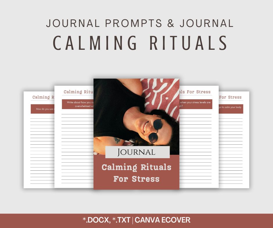 Calming Rituals For Stress | Mini Journal – Happy Healthy Content