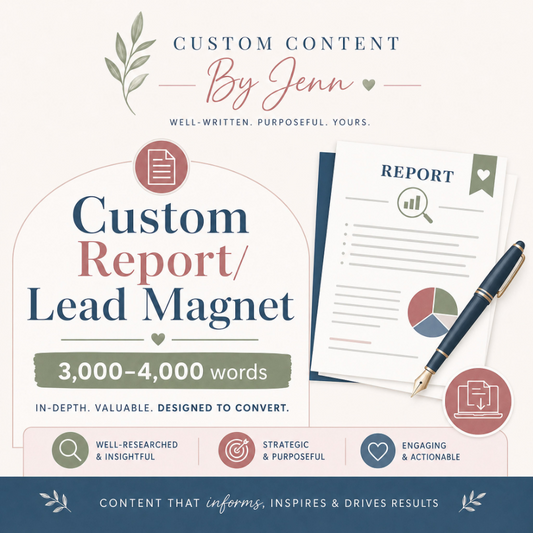 Custom Report/Lead Magnet - 3,000-4,000 Words